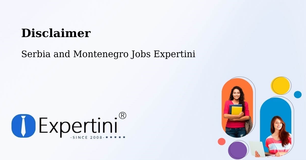 Disclaimer – Bedford - Serbia and Montenegro Jobs Expertini
