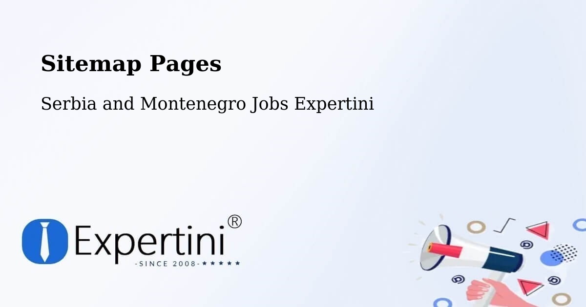 Sitemap Pages - Bedford - Serbia and Montenegro Jobs Expertini