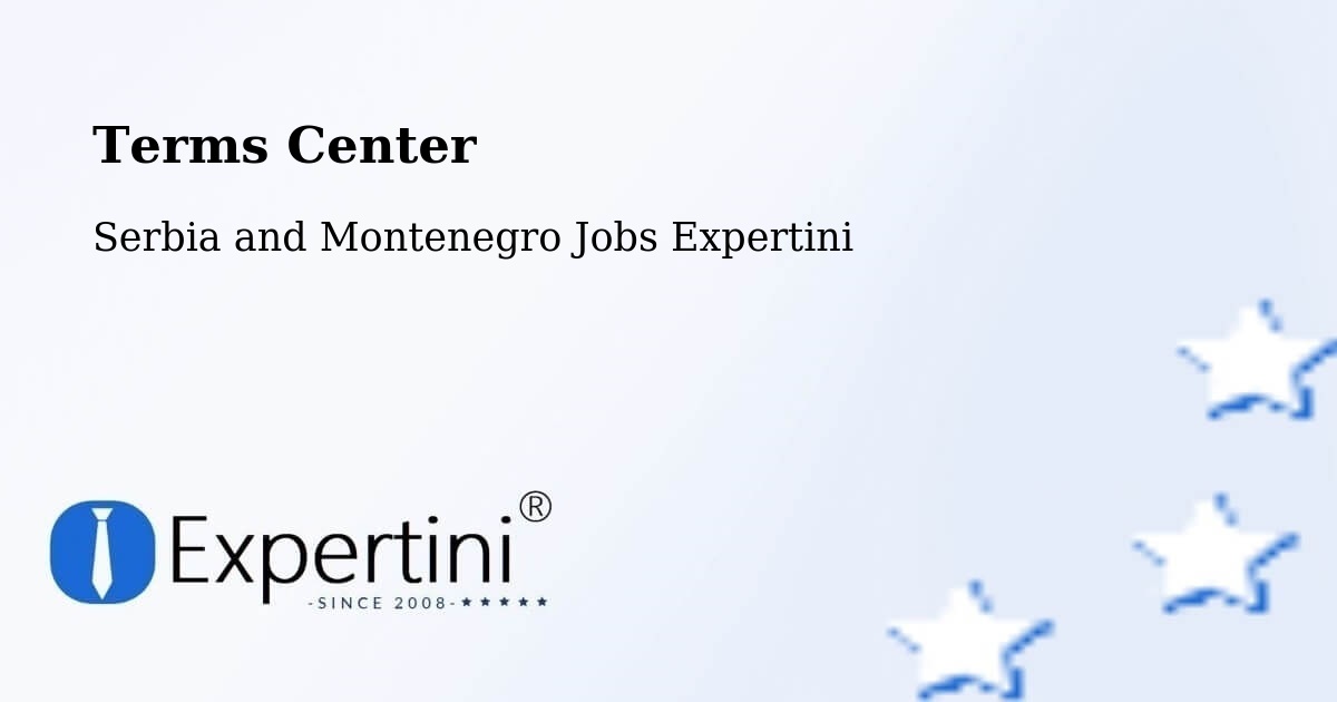 Terms of Service – Bedford - Serbia and Montenegro Jobs Expertini